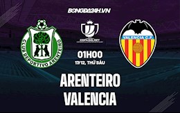 Nhận định Arenteiro vs Valencia 1h00 ngày 17/12 (Cúp Nhà vua TBN 2021/22)