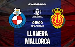 Nhận định, dự đoán Llanera vs Mallorca 1h00 ngày 17/12 (Cúp Nhà vua TBN 2021/22)