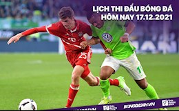 Lịch thi đấu bóng đá hôm nay 17/12: Bayern Munich vs Wolfsburg