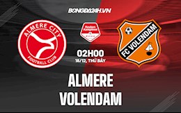 Nhận định Almere vs Volendam 2h00 ngày 18/12 (Hạng 2 Hà Lan 2021/22)