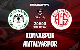 Nhận định Konyaspor vs Antalyaspor 20h00  ngày 18/12 (VĐQG Thổ Nhĩ Kỳ 2021/22)