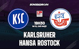 Nhận định Karlsruher vs Hansa Rostock 19h30 ngày 19/12 (Hạng 2 Đức 2021/22)