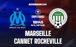 Nhận định Marseille vs Cannet Rocheville 19h45 ngày 19/12 (Cúp QG Pháp 2021/22)