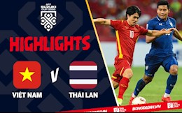 Video tổng hợp Việt Nam 0-2 Thái Lan (AFF Cup 2020): Chờ đợi bán kết lượt về