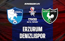 Nhận định,  Erzurum vs Denizlispor 17h30 ngày 25/12 (Hạng 2 Thổ Nhĩ Kỳ 2021/22)