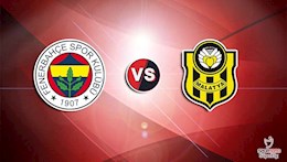 Nhận định Fenerbahce vs Yeni Malatyaspor 23h00 ngày 26/12 (VĐQG Thổ Nhĩ Kỳ 2021/22)