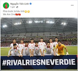 Dàn sao ĐT Việt Nam đăng tus sau khi chia tay AFF Cup 2020