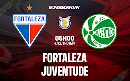 Nhận định,  Fortaleza vs Juventude 7h00 ngày 4/12 (VĐQG Brazil 2021)