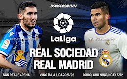 Nhận định Sociedad vs Real Madrid 3h00 ngày 5/12 (La Liga 2021/22)