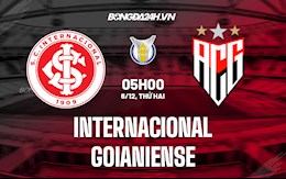 Nhận định Internacional vs Goianiense 06h00 ngày 7/12 (VĐQG Brazil 2021)