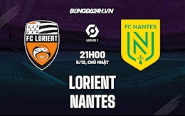 Nhận định, dự đoán Lorient vs Nantes 21h00 ngày 5/12 (VĐQG Pháp 2021/22)