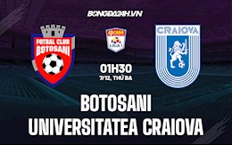 Nhận định Botosani vs Universitatea Craiova 1h30 ngày 7/12 (VĐQG Romania 2021/22)