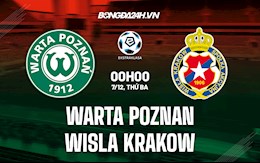 Nhận định,  Warta Poznan vs Wisla Krakow 0h00 ngày 7/12 (VĐQG Ba Lan 2021/22)