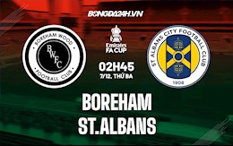 Nhận định Boreham vs St.Albans 2h45 ngày 7/12 (Cúp FA Anh 2021/22)