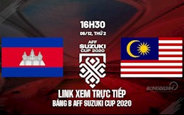 Link xem VTV6 trực tiếp bóng đá Campuchia vs Malaysia AFF Cup 2020