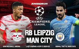 Nhận định Leipzig vs Man City (0h45 ngày 8/12): Thay tướng đổi vận