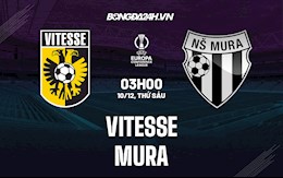 Nhận định Vitesse vs Mura 3h00 ngày 10/12 (Europa Conference League 2021/22)