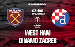 Nhận định West Ham vs Dinamo Zagreb 3h00 ngày 10/12 (Europa League 2021/22)