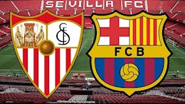 Nhận định bóng đá Sevilla vs Barca 3h00 ngày 11/2 (Cúp Nhà vua TBN 2020/21)