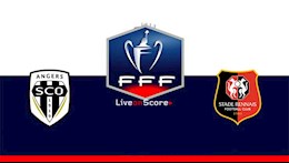 Nhận định bóng đá Angers vs Rennes 3h00 ngày 12/2 (Cúp quốc gia Pháp 2020/21)
