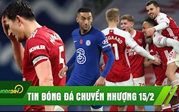 TIN BÓNG ĐÁ CHUYỂN NHƯỢNG 15/2: Sao bự muốn rời Chelsea; MU hòa nhạt; Arsenal dứt mạch thua