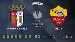 Nhận định bóng đá Braga vs Roma 0h55 ngày 19/2 (Europa League 2020/21)