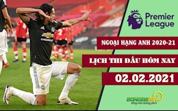 Lịch thi đấu Ngoại hạng Anh đêm nay 2/2: MU buộc phải thắng!