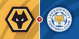 Nhận định bóng đá Wolves vs Leicester 21h00 ngày 7/2 (Premier League 2020/21)