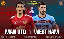 Nhận định MU vs West Ham (02h30 ngày 10/2): Điểm tựa Old Trafford
