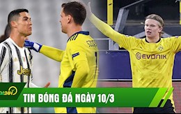 TIN NÓNG BÓNG ĐÁ 10/3: Hòa Porto, Juve bị loại ê chề; Haaland rực sáng, Dortmund dễ dàng đi tiếp