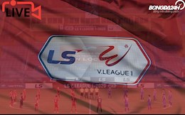 Trực tiếp V.League chiều tối hôm nay 14/3/2021 (Link xem Full HD)