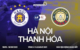 Nhận định bóng đá Hà Nội vs Thanh Hóa (19h15 ngày 18/3): Chủ lấn át khách