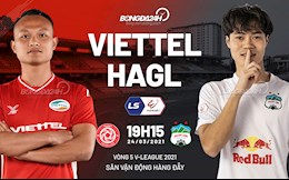 Nhận định Viettel vs HAGL, 19h15 ngày 24/3: 3 điểm thuộc về ai?