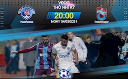 Nhận định bóng đá Kasimpasa vs Trabzonspor 20h00 ngày 4/3 (VĐQG Thổ Nhĩ Kỳ 2020/21)