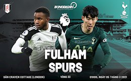 Nhận định Fulham vs Tottenham (01h00 ngày 5/3): "Gà trống" vào guồng