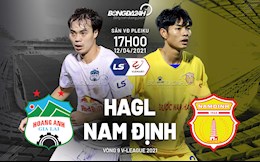 Nhận định HAGL vs Nam Định FC (17h00 ngày 12/4):  Cơ hội bứt tốp