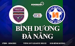 Trực tiếp bóng đá Việt Nam: Bình Dương vs Đà Nẵng link xem Thể Thao TVHD