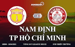 Trực tiếp bóng đá Việt Nam: Nam Định vs TP Hồ Chí Minh link xem ở đâu ?