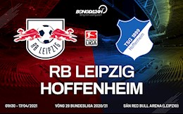Nhận định bóng đá Leipzig vs Hoffenheim 1h30 ngày 17/4 (Bundesliga 2020/21)