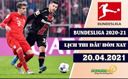 Lịch thi đấu và trực tiếp Bundesliga 2020-21 đêm hôm nay 20/4