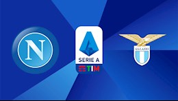 Nhận định bóng đá Napoli vs Lazio 1h45 ngày 23/4 (Serie A 2020/21)