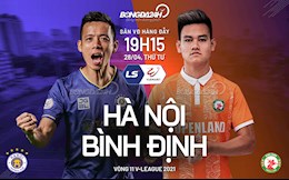 Nhận định bóng đá Hà Nội vs Bình Định 19h15 ngày 28/4 (V-League 2021)