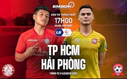 Nhận định bóng đá TPHCM vs Hải Phòng 17h00 ngày 2/5 (V-League 2021)