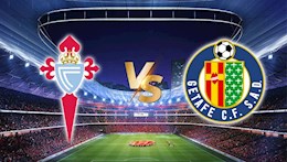 Nhận định bóng đá Celta Vigo vs Getafe 1h00 ngày 13/5 (La Liga 2020/21)