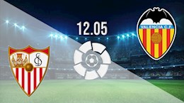 Nhận định bóng đá Sevilla vs Valencia 0h00 ngày 13/5 (La Liga 2020/21)