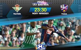 Nhận định bóng đá Betis vs Huesca 23h30 ngày 16/5 (La Liga 2020/21)