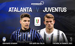 Nhận định bóng đá Atalanta vs Juventus 2h00 ngày 20/5 (Cúp quốc gia Italia 2020/21)