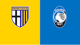 Nhận định bóng đá Parma vs Atalanta 20h00 ngày 9/5 (Serie A 2020/21)