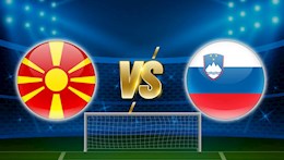 Nhận định bóng đá Macedonia vs Slovenia 23h00 ngày 1/6 (Giao hữu quốc tế)