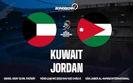 Nhận định bóng đá Kuwait vs Jordan 2h00 ngày 12/6 (Vòng loại World Cup 2022)